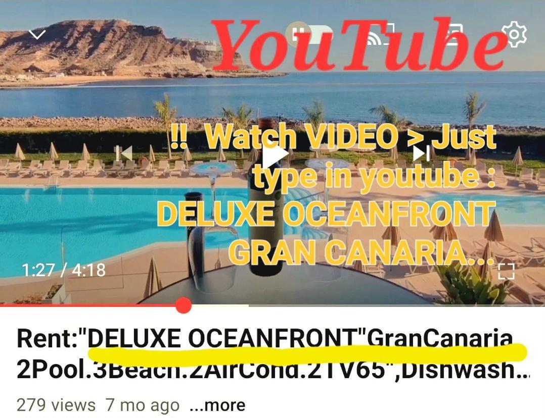 Oceanfront Deluxe-45M,Heated Pools,2Aircondition, 2Tv-65",Dishwasher,600Mb,Lift,Amadores View ! Плая-дель-Кура Экстерьер фото